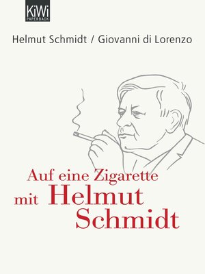 cover image of Auf eine Zigarette mit Helmut Schmidt